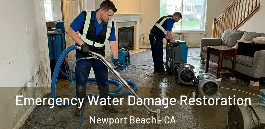  Emergency Water Damage Restoration Newport Beach - CA